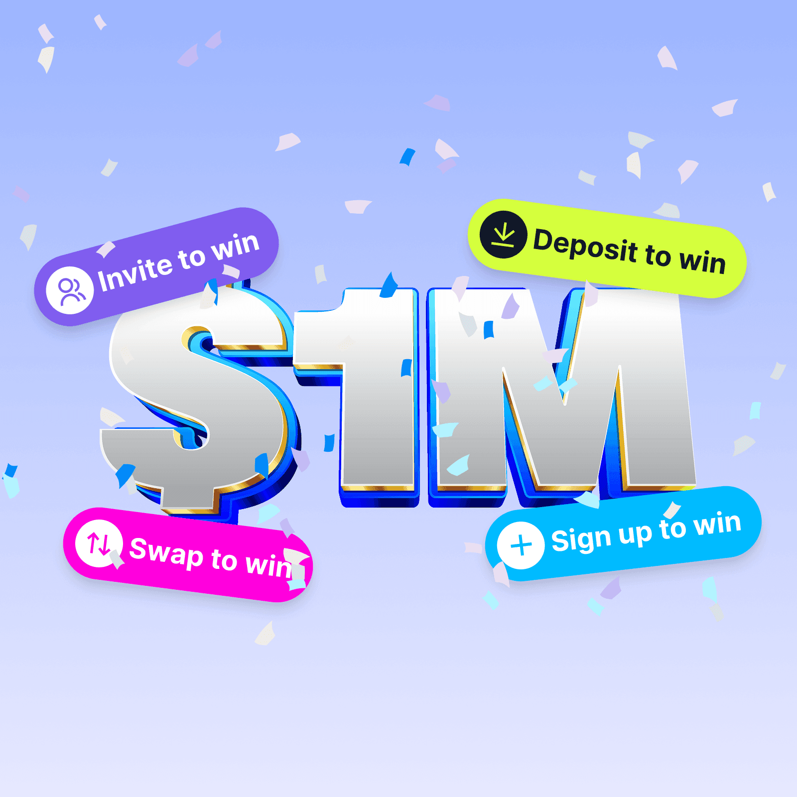 Invite to win, deposit to win, swap to win, and sign up to win, all tied to a large prize